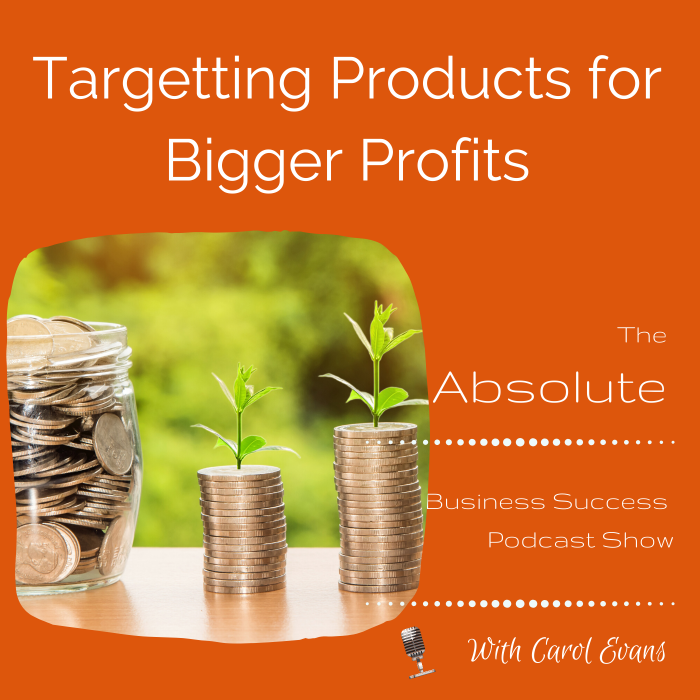Targeting Products for Bigger Profits
